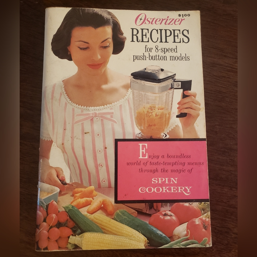 Osterizer Spin Cookery Vintage Cookbook